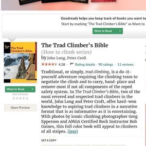 THE TRAD CLIMBER'S BIBLE. A FALCON GUIDE. BY JOHN LONG AND PETER CROFT. 2014‎
